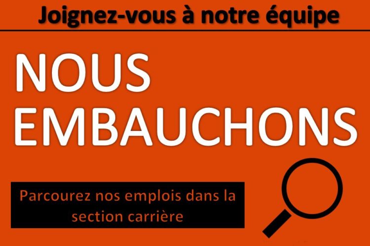 Nous embauchons